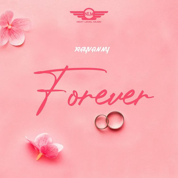 New Audio Rayvanny – Forever Download Here